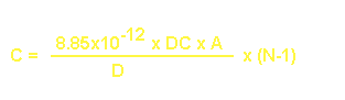 [C=(8.85e-12 x DC x A) / D x (N-1)]